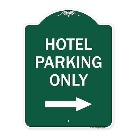 Signmission Hotel Parking With Right Arrow, Green & White Aluminum Architectural Sign, 18" x 24", GW-1824-23900 A-DES-GW-1824-23900